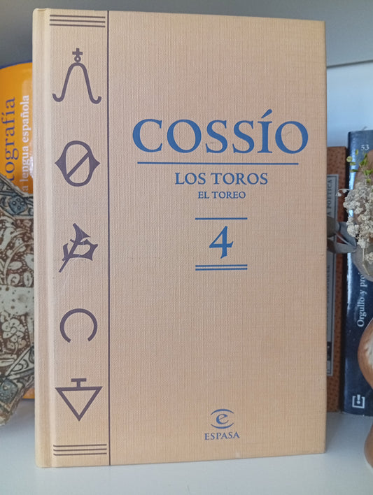 Cossío-Los toros. El toreo (tomo 4)