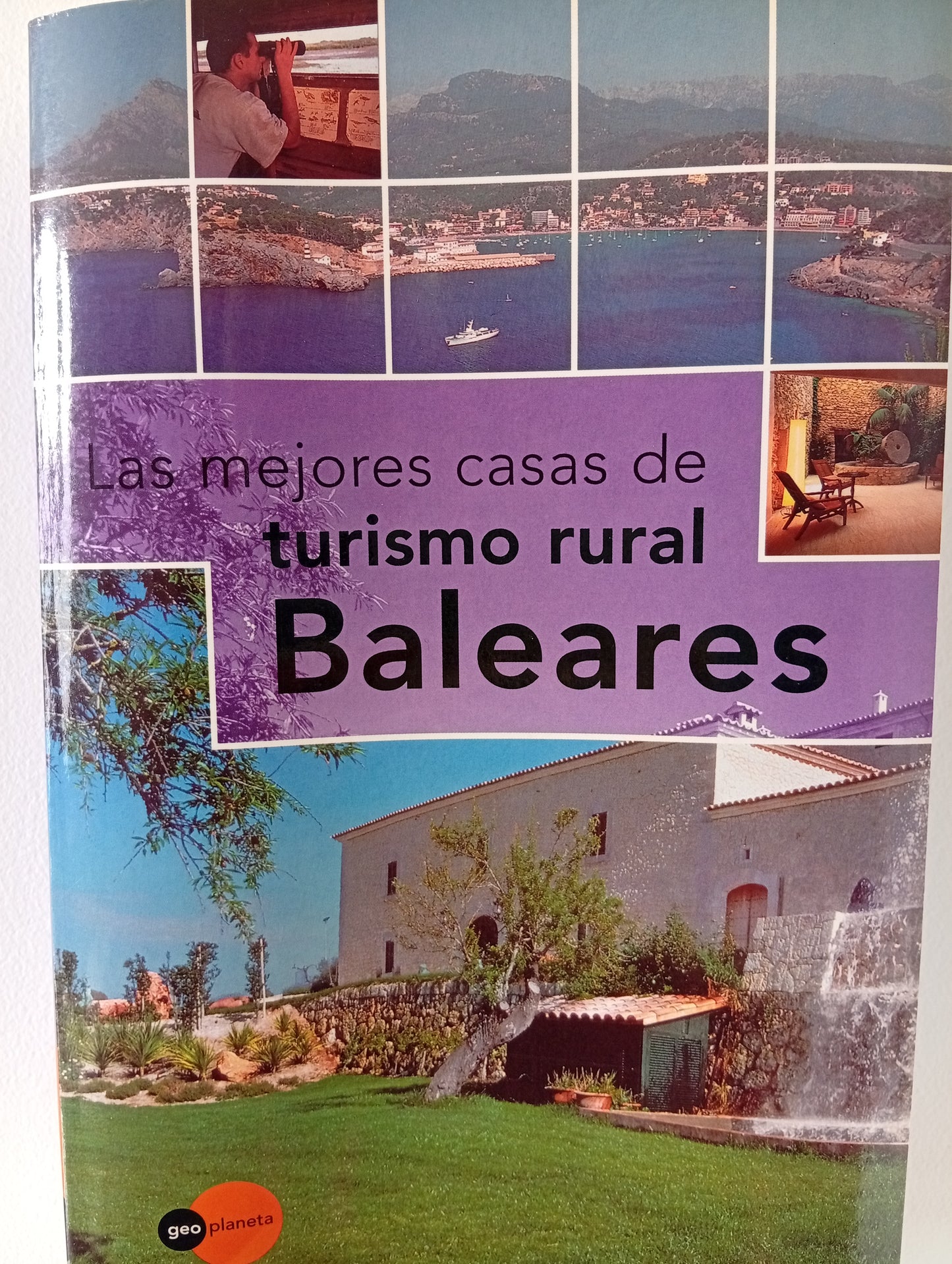Las mejores casas de turismo rural. Baleares