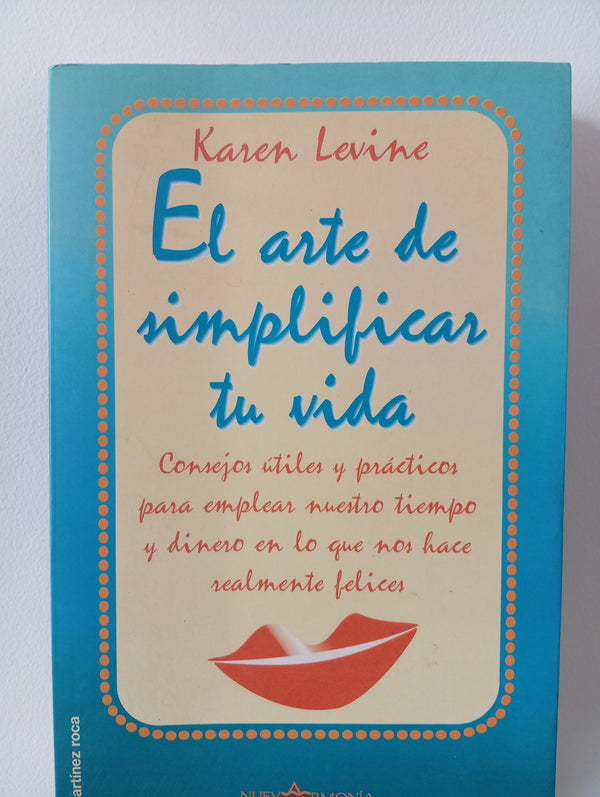 El arte de simplificar tu vida