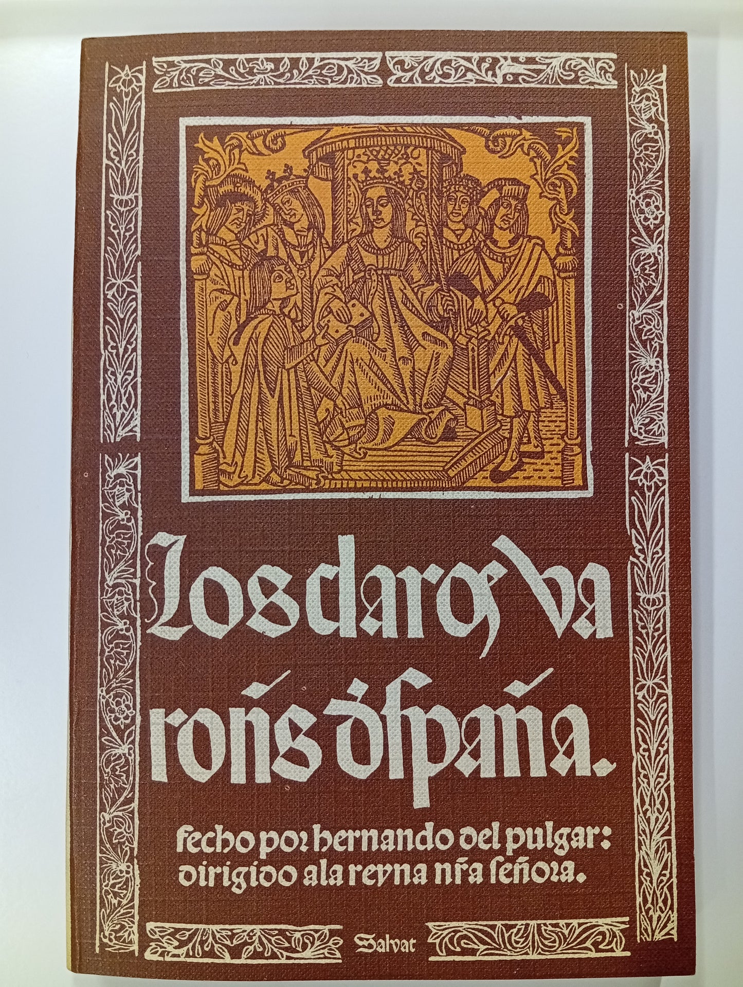 Los claros varones de España (facsímil)