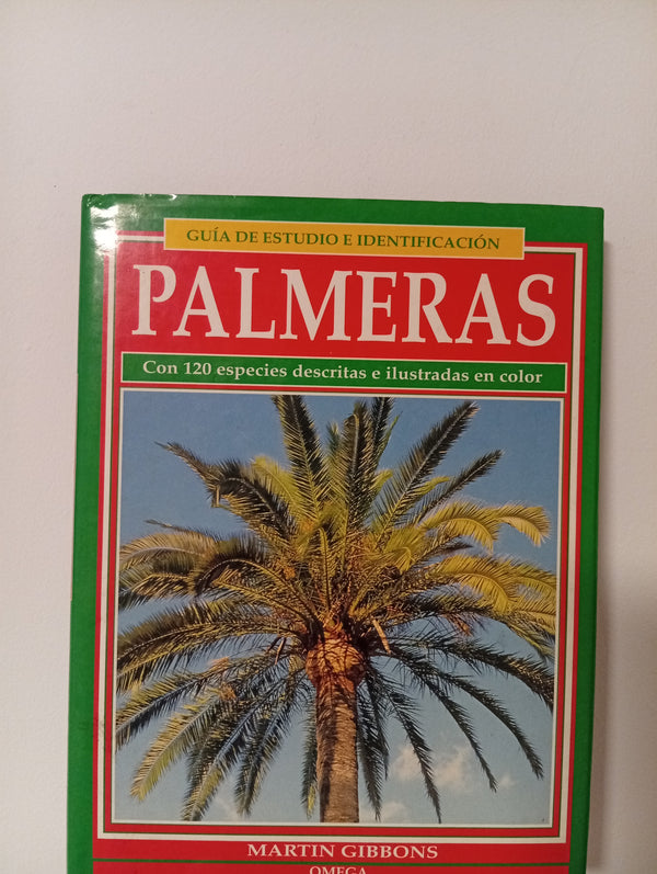 Palmeras : 120 especies descritas e ilustradas en color