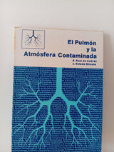 El pulmón y la atmósfera contaminada