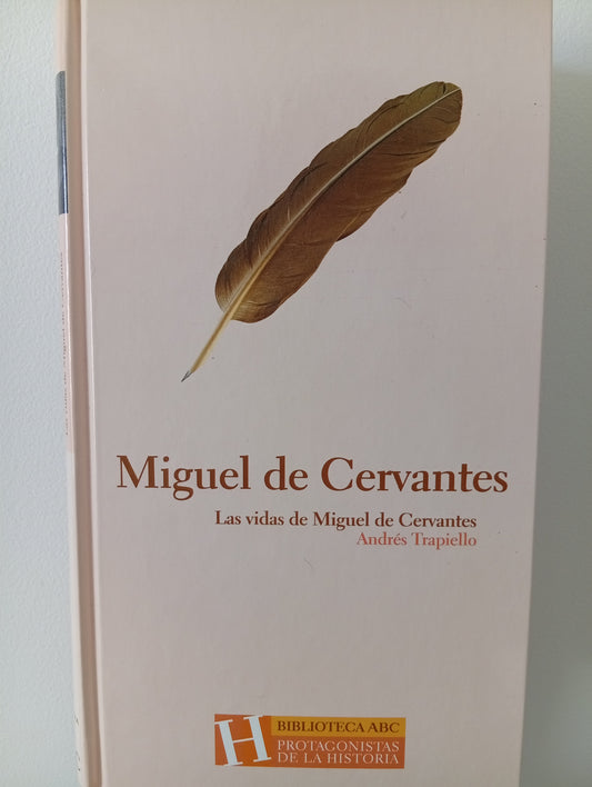 Las vidas de Miguel de Cervantes