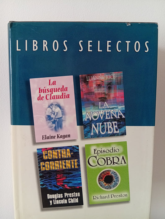 Reader´s Digest, libros selectos: Epsiodio Cobra-La novena nube-Contra-corriente-La búsqueda de Claudia