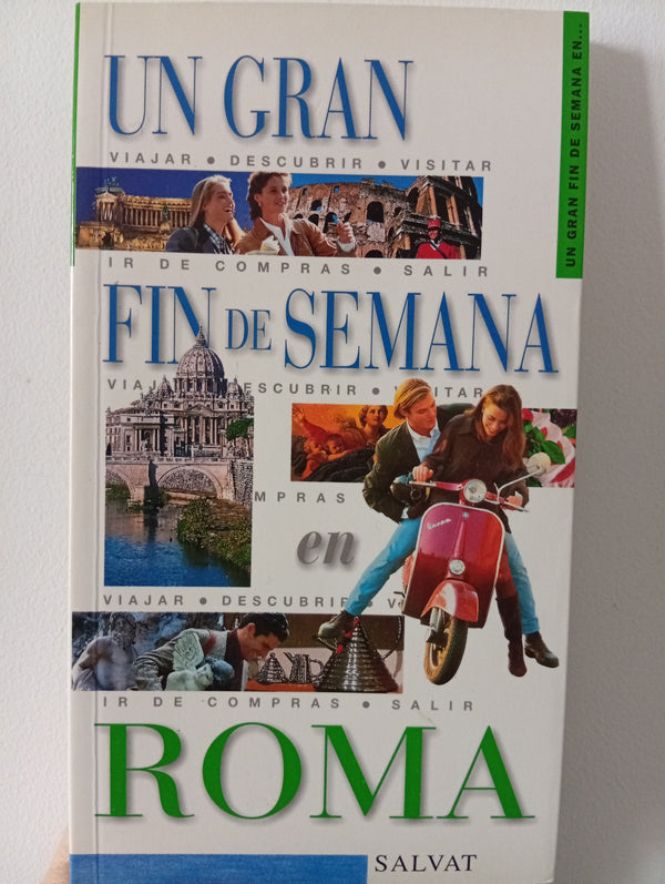 Un gran fin de semana en Roma