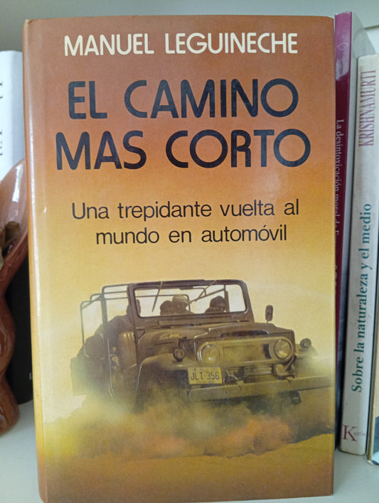 El camino más corto, una trepidante vuelta al mundo en automóvil