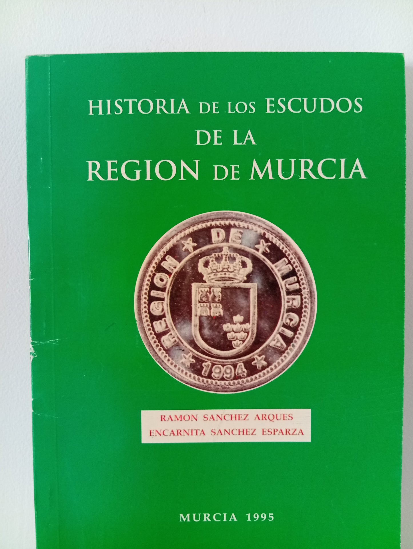 Historia de los escudos de la Región de Murcia