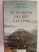 El secreto del rey cautivo