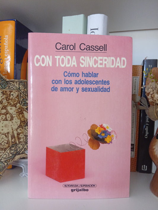 Con toda sinceridad
