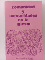 Comunidad y comunidades en la iglesia