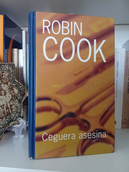 Ceguera asesina