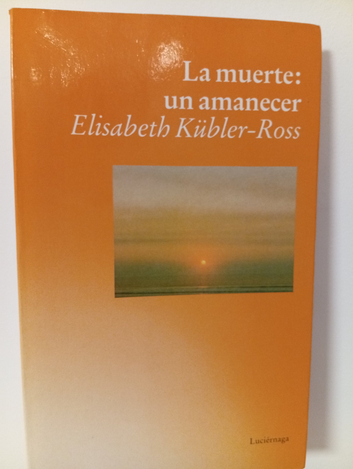 La muerte: un amanecer