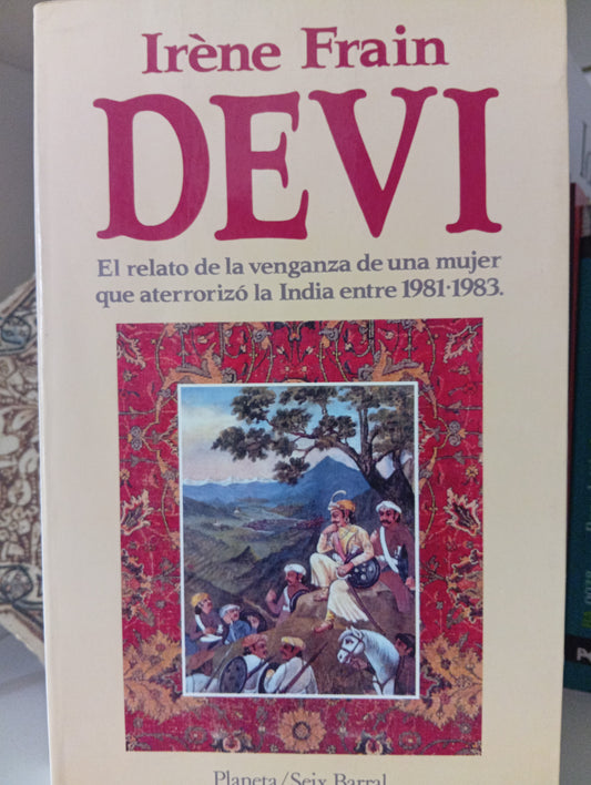 DEVI,relato de la venganza de una mujer