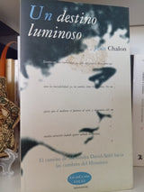 Un destino luminoso