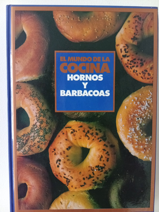 El mundo de la cocina. Hornos y barbacoas