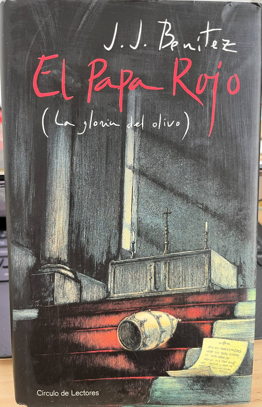 El Papa Rojo (La Gloria Del Olivo)