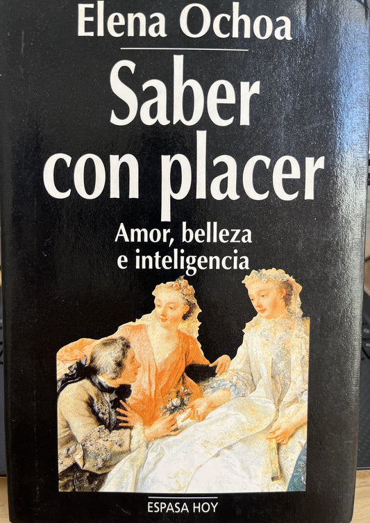 Saber con Placer: Amor, Belleza e Inteligencia