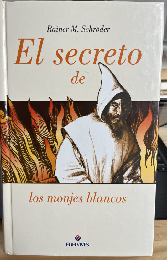 El secreto de los monjes blancos
