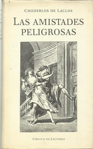 Las amistades peligrosas