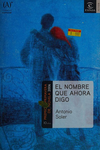 El nombre que ahora digo