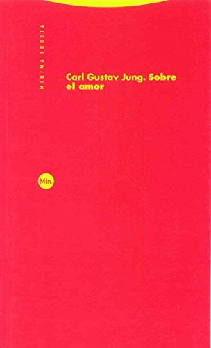 Sobre el amor (Minima Trotta) (Spanish Edition)
